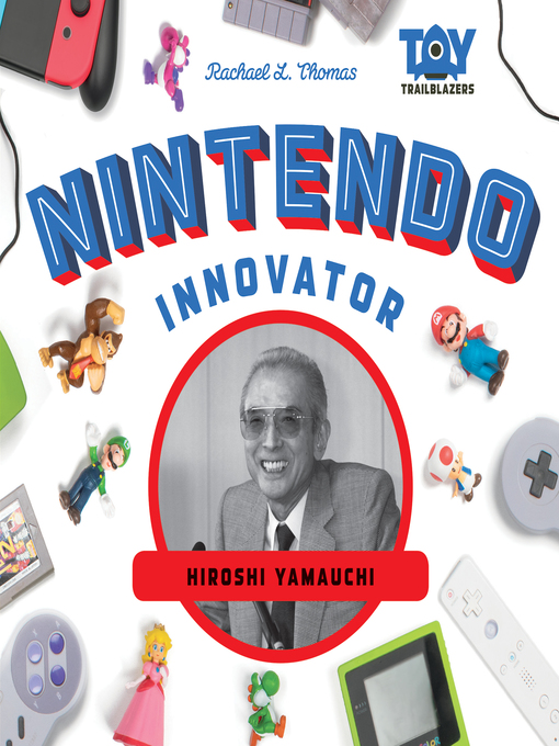 Title details for Nintendo Innovator by Rachael L. Thomas - Available